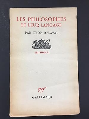 Image du vendeur pour Belaval Yvon. Les philosophes et leur langage. Gallimard. 1952. mis en vente par Amarcord libri