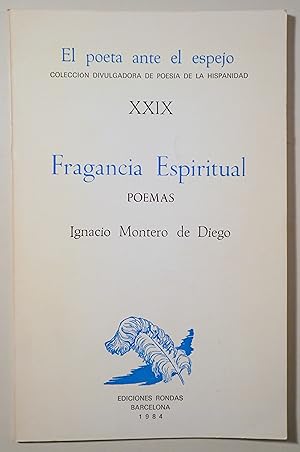 Imagen del vendedor de FRAGANCIA ESPIRITUAL - Barcelona 1984 - Dedicado a la venta por Llibres del Mirall