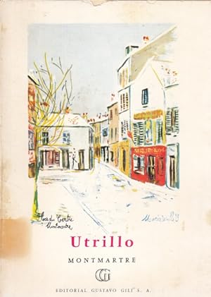 Image du vendeur pour UTRILLO. MONTMARTRE mis en vente par Librera Vobiscum
