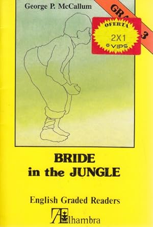 Seller image for BRIDE IN THE JUNGLE for sale by Librera Vobiscum