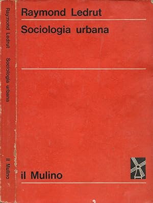 Bild des Verkufers fr Sociologia urbana zum Verkauf von Biblioteca di Babele