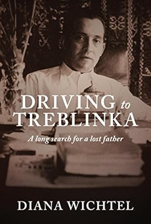 Immagine del venditore per Driving to Treblinka: A long search for a lost father [Soft Cover ] venduto da booksXpress