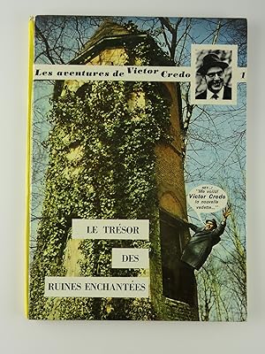 Bild des Verkufers fr Les aventures de Victor Credo. Le trsor des ruines enchantes. zum Verkauf von Librairie Christian Chaboud