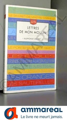 Image du vendeur pour LETTRES DE MON MOULIN UN LIVRE POUR L ETE mis en vente par Ammareal