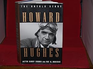 Seller image for Howard Hughes: The Untold Story for sale by Booklover's Treasures