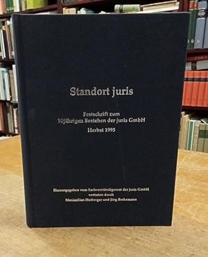 Seller image for Standort juris. Festschrift zum 10jhrigen Bestehen der juris GmbH Herbst 1995. for sale by Antiquariat Bcheretage