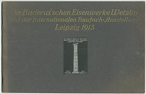 Die Buderus'schen Eisenwerke Wetzlar auf der Internationalen Baufach-Ausstellung Leipzig 1913 (Ei...