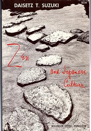 Seller image for Zen and Japanese Culture (Bolingen Seriews, #LXIV) for sale by Dorley House Books, Inc.