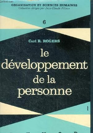 Bild des Verkufers fr Le developpement de la personne- collection organisation et sciences humaines - N6 zum Verkauf von Le-Livre