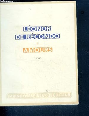 Bild des Verkufers fr Amours - roman zum Verkauf von Le-Livre