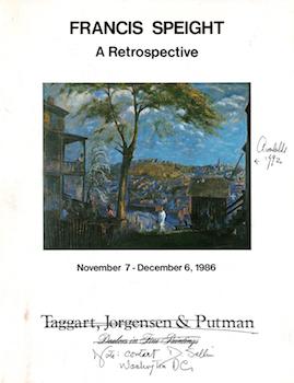 Francis Speight: A Retrospective-Catalogue for an exhibition held November 7-December 6, 1986