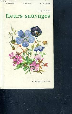 Imagen del vendedor de Guide des fleurs sauvages - 5eme edition a la venta por Le-Livre