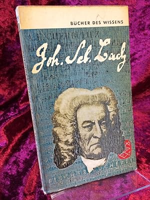 Bild des Verkufers fr Johann Sebastian Bach. Sein Leben und sein Werk. zum Verkauf von Altstadt-Antiquariat Nowicki-Hecht UG