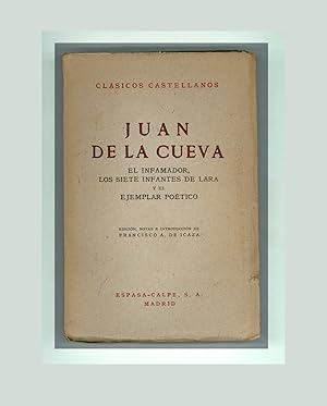 Bild des Verkufers fr Catalan Literature. Juan de la Cueva: El Infamador, Los Siete Infantes de Lara, Ejemplar Poetico. Series Clasicos Castellanos Published by Espas-Calpe, S. A. in Madrid 1941. Paperback Format. OP zum Verkauf von Brothertown Books