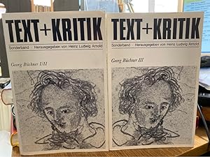 Georg Büchner I/II + III. (= Text + Kritik Sonderband). Zeitschrift für Literatur. Herausgegeben ...