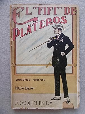 EL FIFI DE PLATEROS. (novela mejicana)