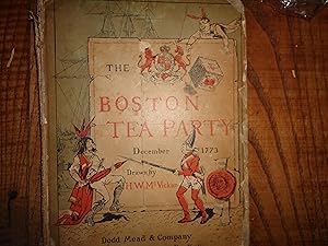 Seller image for The Boston Tea Party for sale by Hill Country Books