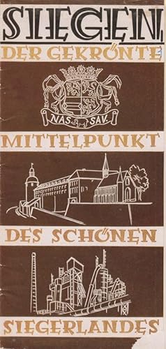 Bild des Verkufers fr Siegen. Der gekrnte Mittelpunkt des schnen Siegerlandes. (Reiseprospekt 1952). zum Verkauf von Brbel Hoffmann
