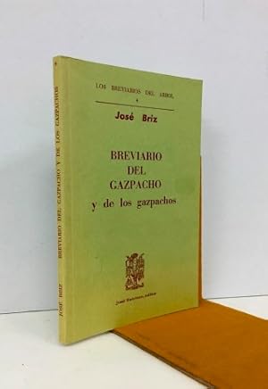 Seller image for Breviario del gazpacho y de los gazpachos for sale by Librera Torres-Espinosa