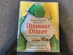 Immagine del venditore per Dinosaur Dinner (With a Slice of Alligator Pie) venduto da Betty Mittendorf /Tiffany Power BKSLINEN