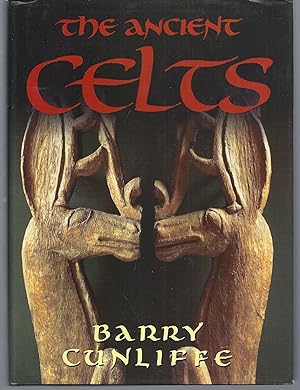 Immagine del venditore per The Ancient Celts venduto da Brenner's Collectable Books ABAA, IOBA