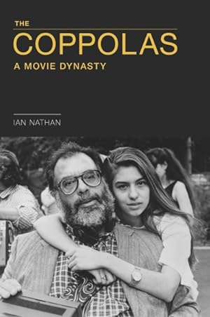Seller image for Coppolas : A Movie Dynasty for sale by GreatBookPricesUK