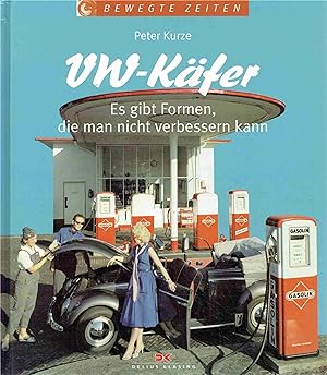 Bild des Verkufers fr VW Kfer: Es gibt Formen, die man nicht verbessern kann. zum Verkauf von Antiquariat Bernhardt