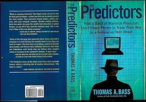 Immagine del venditore per The Predictors: How a Band of Maverick Physicists Used Chaos Theory to Trade Their Way to a Fortune on Wall Street venduto da The Book Collector, Inc. ABAA, ILAB