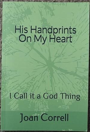 [ His ] God's Handprints on My Heart