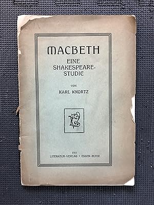 Macbeth; Eine Shakespeare-Studie
