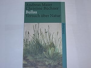 Seller image for Bullau. Versuch ber Natur (suhrkamp taschenbuch) for sale by Der-Philo-soph