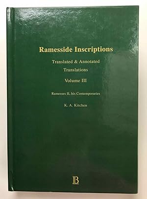 Bild des Verkufers fr Ramesside inscriptions. Translated and annotated. Translations. Vol. III: Ramesses II, His Contemporaries zum Verkauf von Meretseger Books