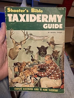 Seller image for shooters bible taxidermy guide for sale by A.C. Daniel's Collectable Books