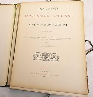 Documents de Ferronnerie Ancienne; Epoques Louis XV et Louis XVI, Quatrieme Serie