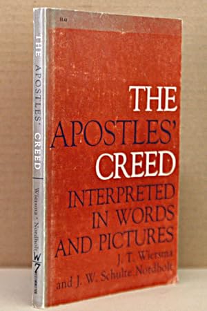 Seller image for The Apostles" Creed: Interpreted in Words and Pictures for sale by Beaver Bridge Books