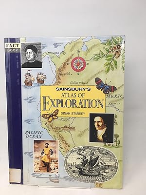 Seller image for SAINSBURY'S ATLAS OF EXPLORATION. for sale by Cambridge Recycled Books