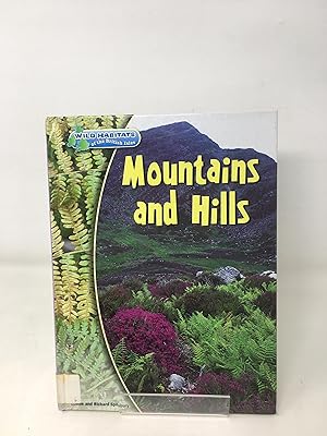 Mountains and Hills (Wild Habitats of the British Isles)