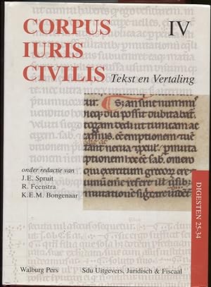 Corpus Iuris Civilis. Tekst En Vertaling. IV. Digesten 25-34