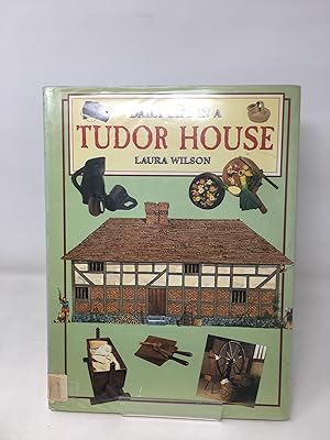 Daily Life in a Tudor House