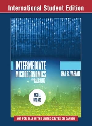 Bild des Verkufers fr Intermediate Microeconomics with Calculus: A Modern Approach : Media Update zum Verkauf von AHA-BUCH GmbH