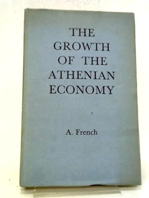 Seller image for The Growth Of The Athenian Economy for sale by World of Rare Books