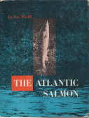 The Atlantic Salmon; Signed by Author