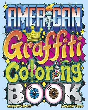 Imagen del vendedor de American Graffiti Coloring Book a la venta por GreatBookPrices