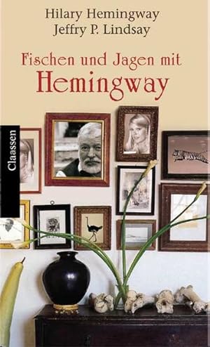 Bild des Verkufers fr Fischen und Jagen mit Hemingway zum Verkauf von Leipziger Antiquariat