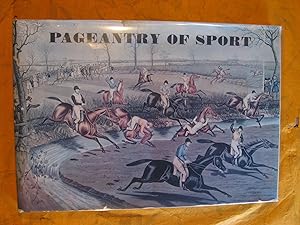 Imagen del vendedor de Pageantry of Sport: From the Age of Chivalry to the Age of Victoria a la venta por Pistil Books Online, IOBA