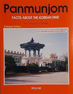 Panmunjom: Facts About The Korean Dmz