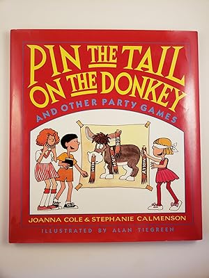 Immagine del venditore per Pin The Tail On the Donkey and Other Party Games venduto da WellRead Books A.B.A.A.