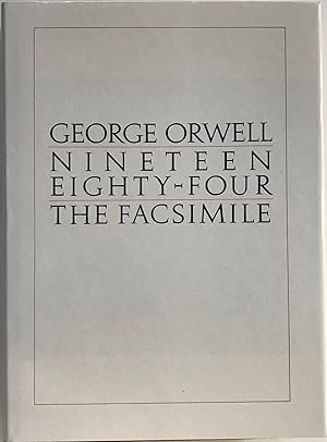 Seller image for NINETEEN EIGHTY-FOUR: The Facsimile of the Extant Manuscript; Edited by Peter Davidson for sale by Bartleby's Books, ABAA