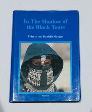 Imagen del vendedor de In the Shadow of the Black Tents a la venta por Erlandson Books