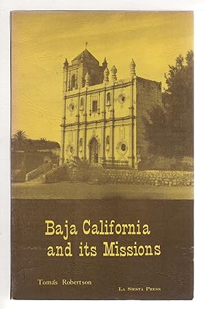 BAJA CALIFORNIA AND ITS MISSIONS.